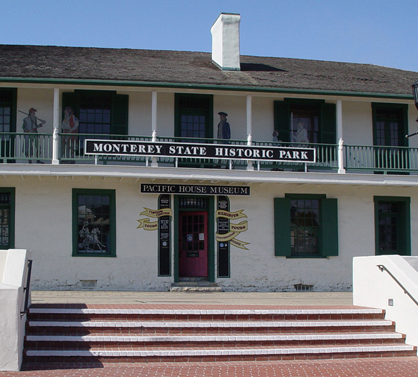 Monterey State Historic Park - Pacific House Museum